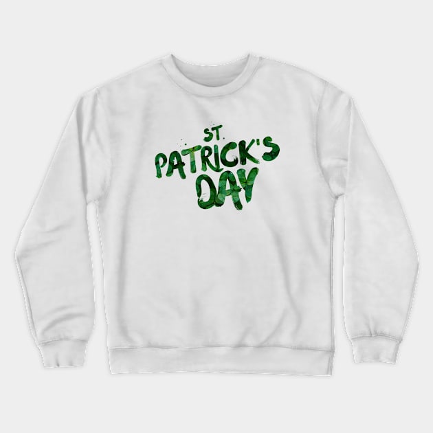 Saint Patrick's Day Crewneck Sweatshirt by smartrocket